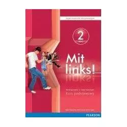 MIT LINKS! 2 PODRĘCZNIK Z ĆWICZENIAMI Z PŁYTĄ CD Birgit Sekulski, Elżbieta Kręciejewska, Cezary Michał Serzysko - Pearson
