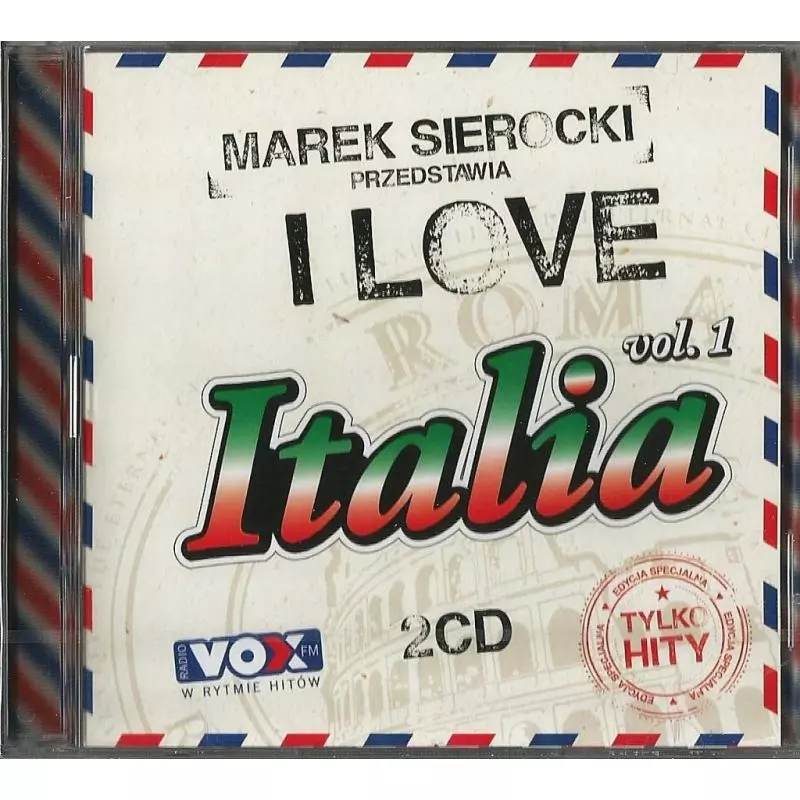 MAREK SIEROCKI PRZEDSTAWIA I LOVE ITALIA VOL. 1 CD - Sony Music Entertainment