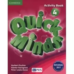 QUICK MINDS 4 ACTIVITY BOOK Herbert Puchta, Gunter Gerngross, Peter Lewis- Johnes - Wydawnictwo Szkolne PWN