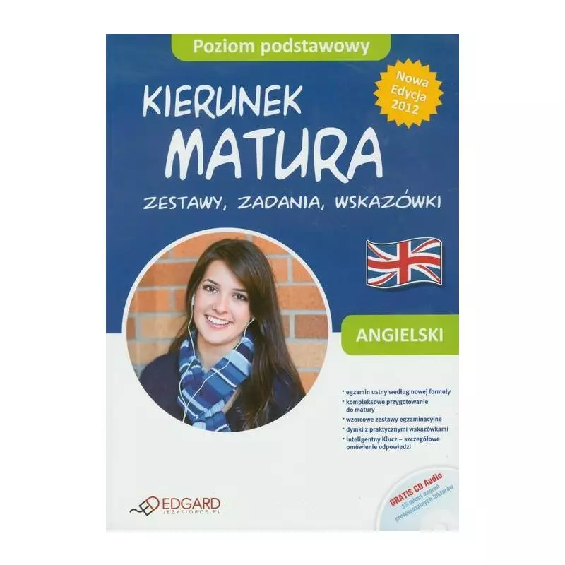 KIERUNEK MATURA ZESTAWY ZADANIA WSKAZÓWKI POZIOM PODSTAWOWY + CD - Edgard