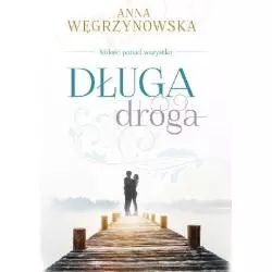 DŁUGA DROGA Anna Węgrzynowska - Novae Res