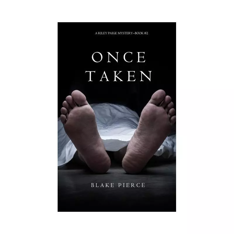 ONCE TAKEN Blake Pierce - Penguin Books