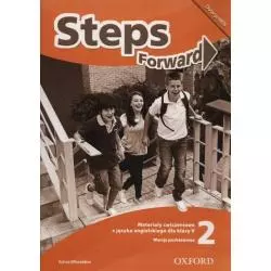 STEPS FORWARD 2 MATERIAŁY ĆWICZENIOWE DLA KLASY 5 Sylvia Wheeldon - Oxford