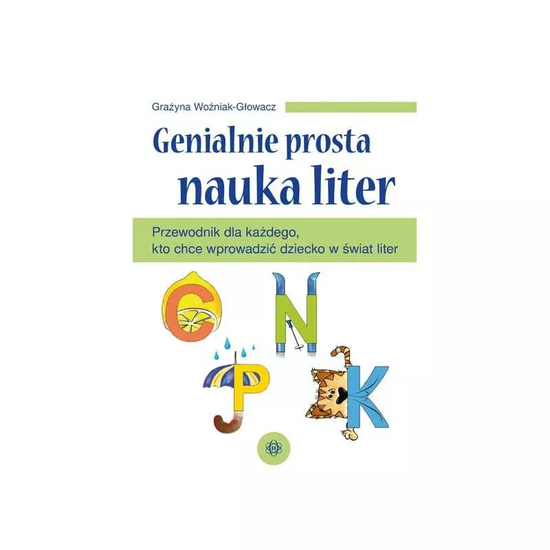 GENIALNIE PROSTA NAUKA LITER Grażyna Woźniak-Głowacz - Harmonia