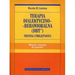 TERAPIA DIALEKTYCZNO-BEHAWIORALNA DBT MATERIAŁY - Wydawnictwo Uniwersytetu Jagiellońskiego