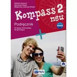 KOMPASS 2 NEU NOWA EDYCJA PODRĘCZNIK + 2CD Elżbieta Reymont, Agnieszka Sibiga, Małgorzata Jezierska-Wiejak - Wydawnictwo S...