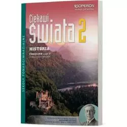 CIEKAWI ŚWIATA 2 HISTORIA PODRĘCZNIK 2 ZAKRES ROZSZERZONY Janusz Ustrzycki - Operon