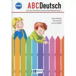 ABCDEUTSCH 3 MATERIAŁY ĆWICZENIOWE SZKOŁA PODSTAWOWA Krawczyk Ewa, Zastąpiło Lucyna, Kozubska Marta - PWN