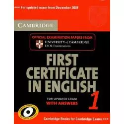 FIRST CERTIFICATE IN ENGLISH FOR UPDATED EXAM WITH ANSWERS 1 - Cambridge University Press