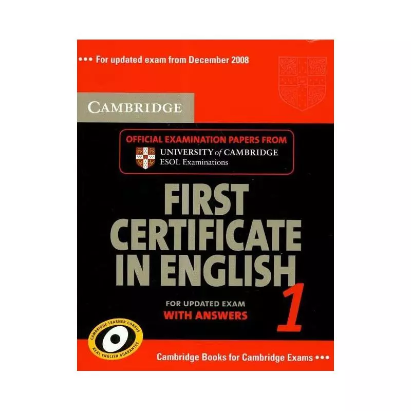 FIRST CERTIFICATE IN ENGLISH FOR UPDATED EXAM WITH ANSWERS 1 - Cambridge University Press