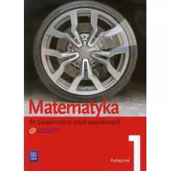 MATEMATYKA 1 PODRĘCZNIK Maciej Bryński, Karol Szymański, Leokadia Wojciechowska - WSiP
