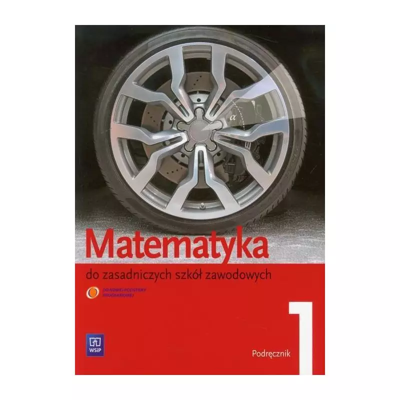 MATEMATYKA 1 PODRĘCZNIK Maciej Bryński, Karol Szymański, Leokadia Wojciechowska - WSiP