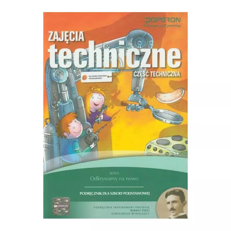 ZAJĘCIA TECHNICZNE PODRĘCZNIK CZĘŚĆ TECHNICZNA Urszula Białka - Operon