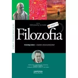 FILOZOFIA PODRĘCZNIK + CD ZAKRES ROZSZERZONY ODKRYWAMY NA NOWO Magdalena Gajewska, Krzysztof Sobczak - Operon