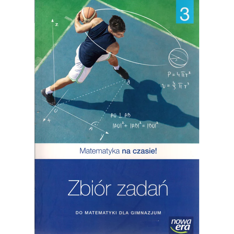 MATEMATYKA NA CZASIE 3 ZBIÓR ZADAŃ - Nowa Era