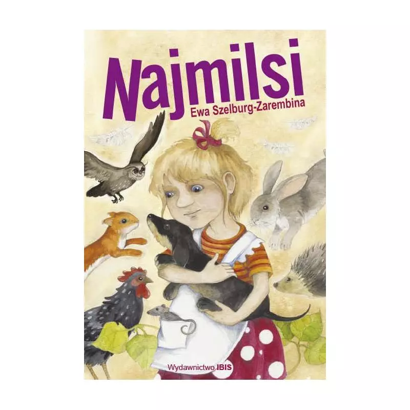 NAJMILSI Ewa Szelburg-Zarembina - Ibis