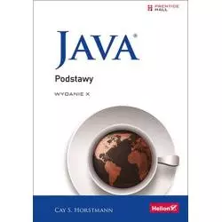 JAVA PODSTAWY Cay S. Horstmann - Helion