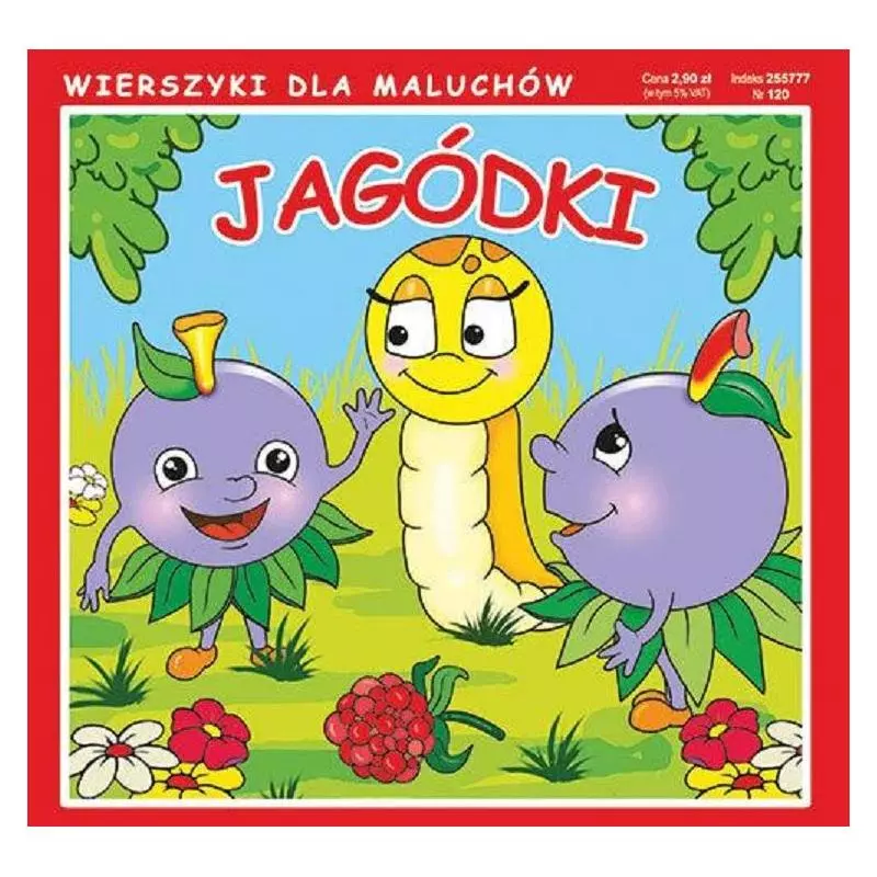 JAGÓDKI WIERSZYKI DLA MALUCHÓW - Literat