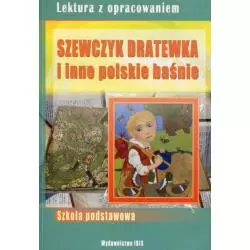 SZEWCZYK DRATEWKA I INNE POLSKIE BAŚNIE Agnieszka Nożyńska-Demianiuk - Ibis