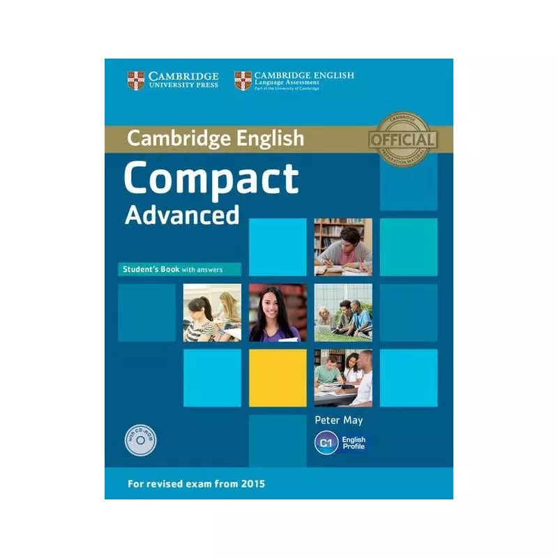 COMPACT ADVANCED STUDENTS BOOK WITH ANSWERS + CD - Cambridge University Press