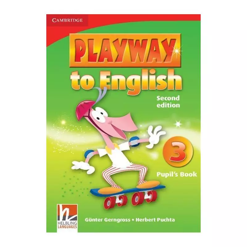 PLAYWAY TO ENGLISH 3 PUPILS BOOK Gunter Gerngross, Herbert Puchta - Cambridge University Press