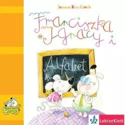 FRANCISZKA I IGNACY ALFABET Joanna Krzyżanek - LektorKlett