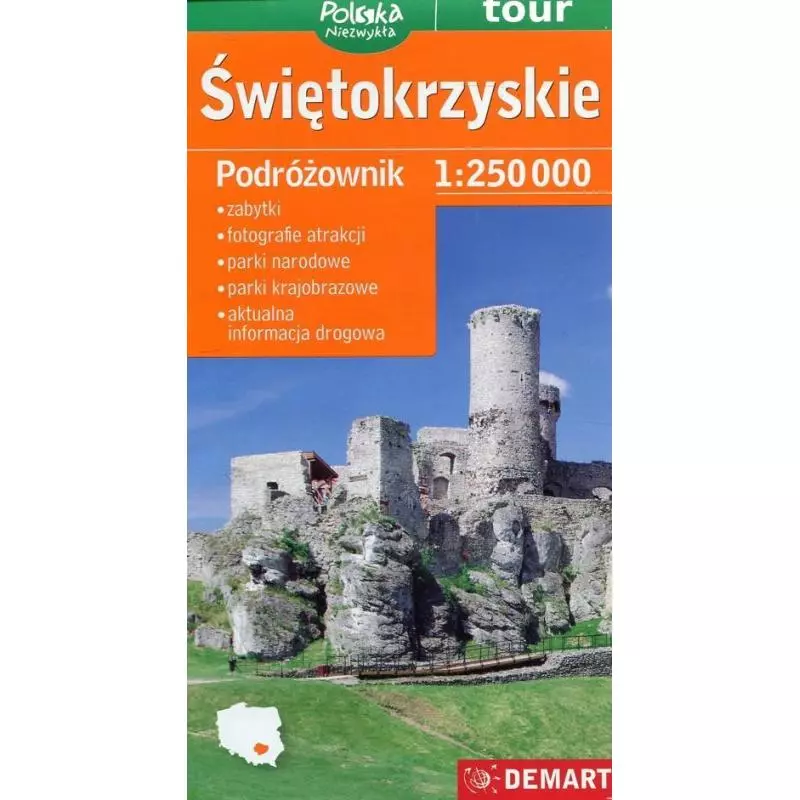 ŚIĘTOKRZYSKIE PODRÓŻOWNIK 1: 250 000 - Demart