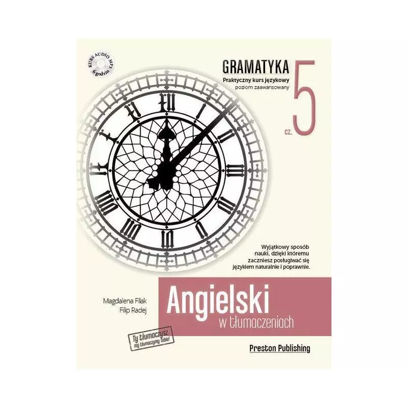 ANGIELSKI W TŁUMACZENIACH GRAMATYKA 5 Magdalena Filak - Preston Publishing