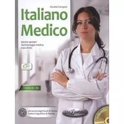 ITALIANO MEDICO PODRĘCZNIK POZIOM B1-B2 + CD Daniela Forapani - Edilingua