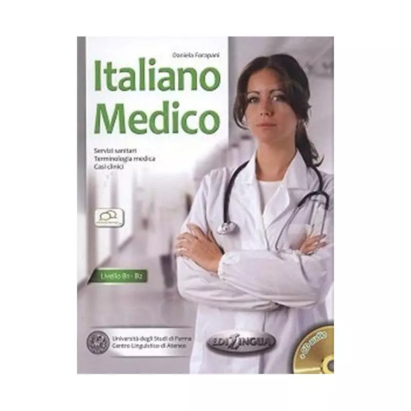 ITALIANO MEDICO PODRĘCZNIK POZIOM B1-B2 + CD Daniela Forapani - Edilingua