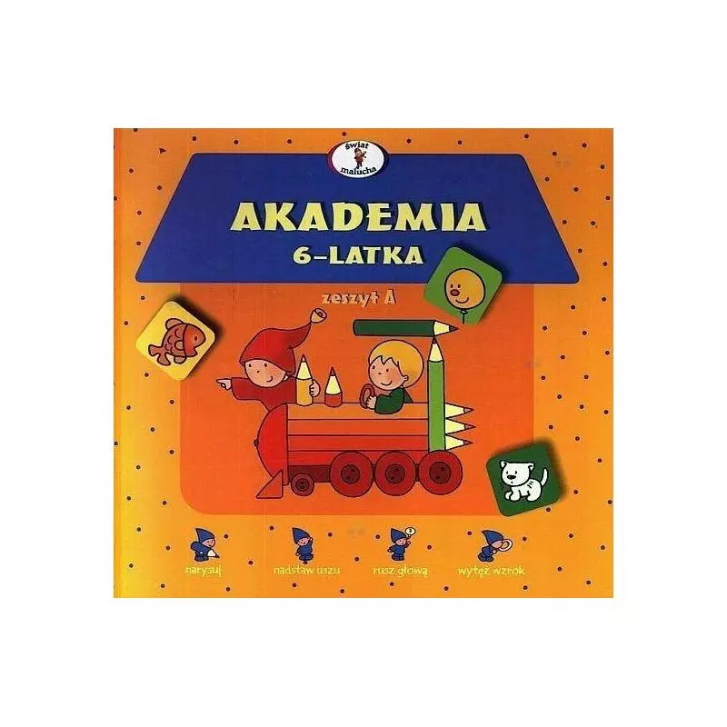 AKADEMIA 6-LATKA ZESZYT A - Skrzat