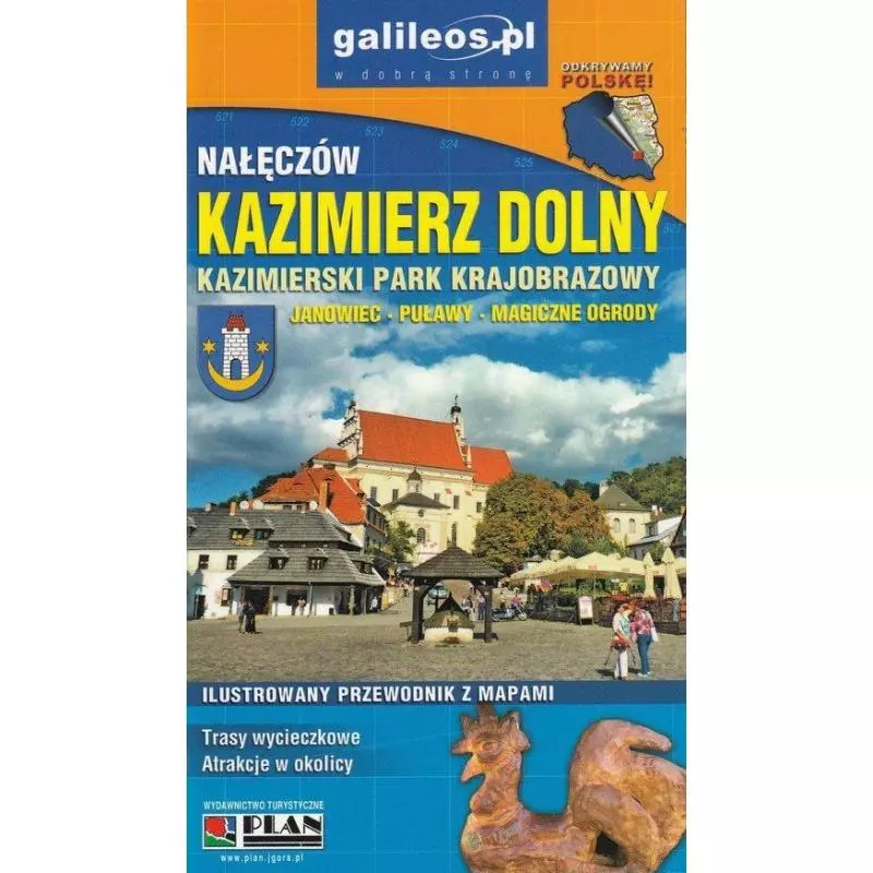 KAZIMIERZ DOLNY KAZIMIERSKI PARK KRAJOBRAZOWY ILUSTROWANY PRZEWODNIK Z MAPAMI - Plan