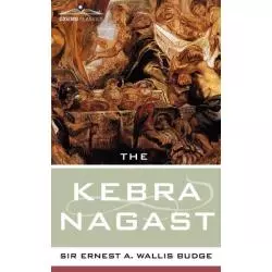 THE KEBRA NAGAST E.A. Wallis Budge - Cosimo Classics