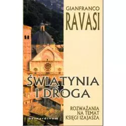 ŚWIĄTYNIA I DROGA Gianfranco Ravasi - Bernardinum