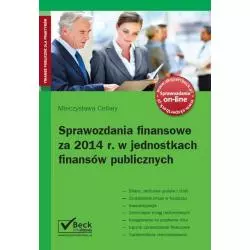 SPRAWOZDANIA FINANSOWE ZA 2014 ROK W JEDNOSTKACH FINANSÓW PUBLICZNYCH Mieczysława Cellary - C.H.Beck