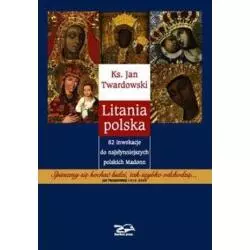 LITANIA POLSKA Jan Twardowski - Rosikon Press