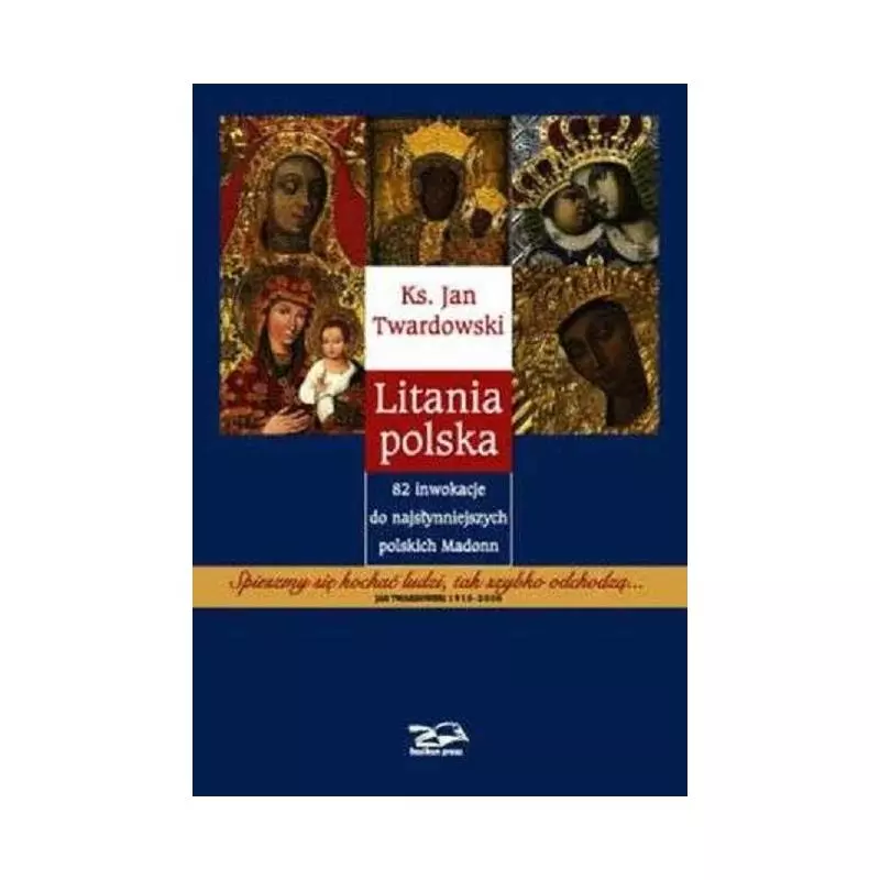 LITANIA POLSKA Jan Twardowski - Rosikon Press