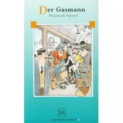 DER GASMANN B Heinrich Spoerl - LektorKlett