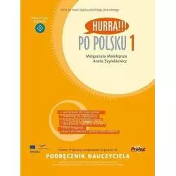 PO POLSKU 1 PODRĘCZNIK NAUCZYCIELA Małgorzata Małolepsza - Prolog Publishing