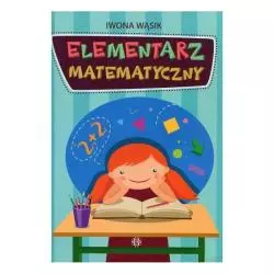 ELEMENTARZ MATEMATYCZNY Iwona Wąsik - Harmonia