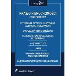 PRAWO NIERUCHOMOŚCI ZBIÓR PRZEPISÓW - Wolters Kluwer