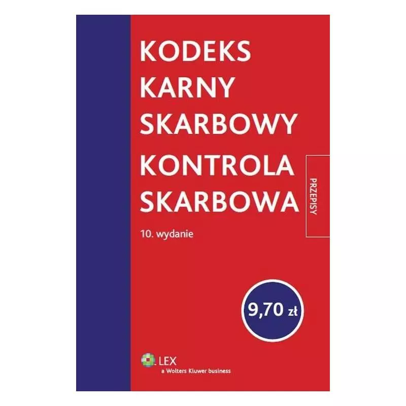 KODEKS KARNY SKARBOWY KONTROLA SKARBOWA - Wolters Kluwer