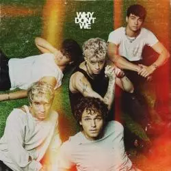 WHY DONT WE THE GOOD TIMES AND THE BAD ONES WINYL - Warner Music Poland