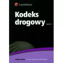KODEKS DROGOWY Wojciech Kotowski - LexisNexis