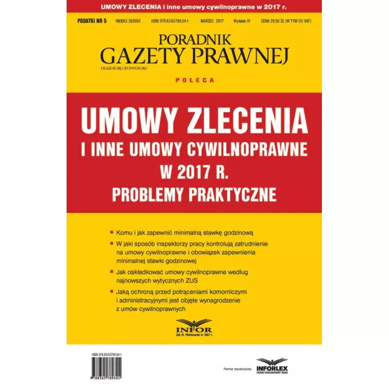 UMOWY ZLECENIA I INNE UMOWY CYWILNOPRAWNE W 2017 ROKU PROBLEMY PRAKTYCZNE - Infor