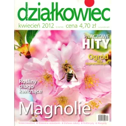 DZIAŁKOWIEC KWIECIEŃ 2012 - Działkowiec