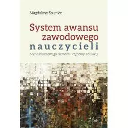 SYSTEM AWANSU ZAWODOWEGO NAUCZYCIELI Magdalena Szumiec - Impuls