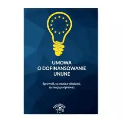 UMOWA O DOFINANSOWANIE UNIJNE - Wiedza i Praktyka