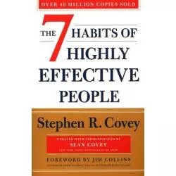 THE 7 HABITS OF HIGHLY EFFECTIVE PEOPLE REVISED AND UPDATED Stephen R. Covey - Simon & Schuster