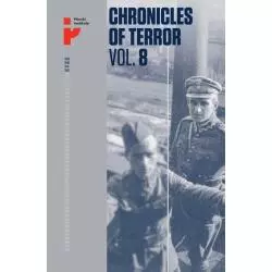 CHRONICLES OF TERROR 8 POLISH SOLDIERS IN SOVIET CAPTIVITY - Instytut Pileckiego